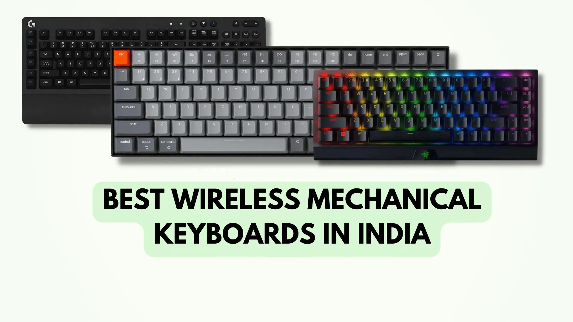 Best Wireless Mechanical Keyboards in India (2024) Yantragyan