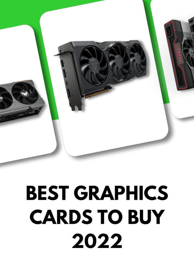 Best Graphics Card to Buy in India 2022